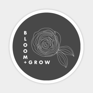 BLOOM + GROW Reversed Magnet
